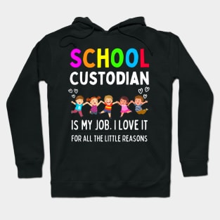 School Custodian Appreciation Back To School Hoodie